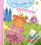 O Meu Sonho de... Princesa
