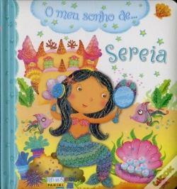 Capa do artigo O Meu Sonho de... Sereia