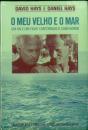 O Meu Velho e O Mar - Preview