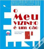 O Meu Vizinho é um Cão