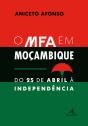 O MFA em Moçambique - Preview