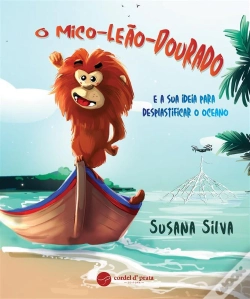 Capa do artigo O Mico-Leão-Dourado E A Sua Ideia Para Desplastificar O Oceano