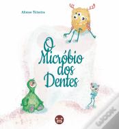 O Micróbio dos Dentes