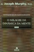 O Milagre da Dinâmica da Mente