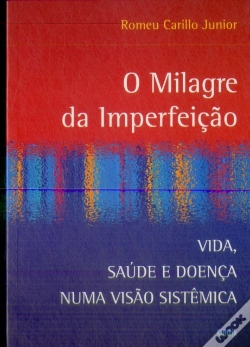 Capa do artigo O Milagre Da Imperfeição