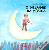O Milagre da Música