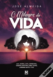 Capa do artigo O Milagre da Vida