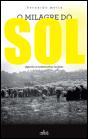 O Milagre do Sol - Preview