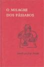 O Milagre dos Pássaros - Preview