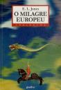 O Milagre Europeu - Preview