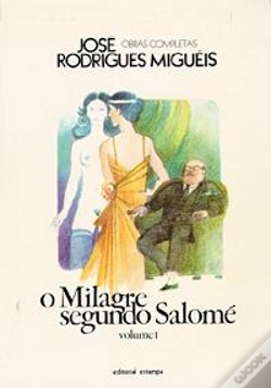 Capa do artigo O Milagre segundo Salomé - Volume I