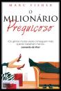 O Milionário Preguiçoso - Preview