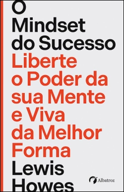 Capa do artigo O Mindset do Sucesso