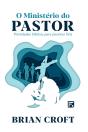 O Ministério Do Pastor - Preview