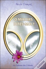Capa do artigo Ô Miroirs, Dîtes-Moi ?