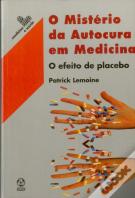 O Mistério da Autocura em Medicina