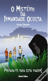 O Mistério da Irmandade Oculta