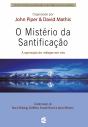 O Mistério Da Santificação - Preview