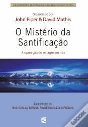 Capa do artigo O Mistério Da Santificação