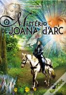 O Mistério de Joana D'Arc
