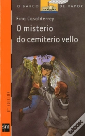 Capa do artigo O Misterio Do Cemiterio Vello