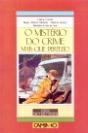 O Mistério do Crime Mais que Perfeito - Preview