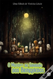 Capa do artigo O Mistério Do Guardião Dos Brinquedos