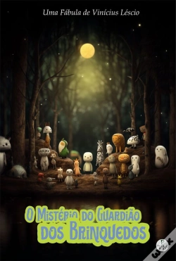Capa do artigo O Mistério Do Guardião Dos Brinquedos