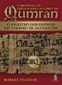 O Mistério do Pergaminho de Cobre de Qumran - Preview