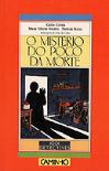 O Mistério do Poço da Morte