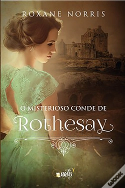 Capa do artigo O Misterioso Conde De Rothesay