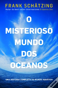 Capa do artigo O Misterioso Mundo dos Oceanos