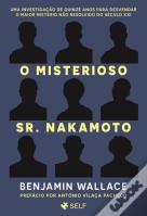 O Misterioso Sr. Nakamoto