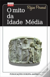 Capa do artigo O Mito da Idade Média