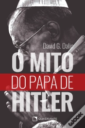 Capa do artigo O Mito Do Papa De Hitler