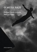 O Mito Nazi