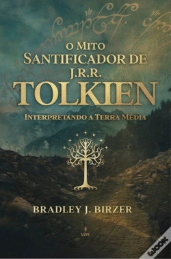 Capa do artigo O Mito Santificador De J. R. R. Tolkien