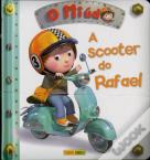 O Miúdo: A Scooter do Rafael