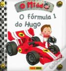 O Miúdo: O Fórmula 1 do Hugo