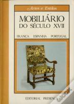O Mobiliário do Século XVII
