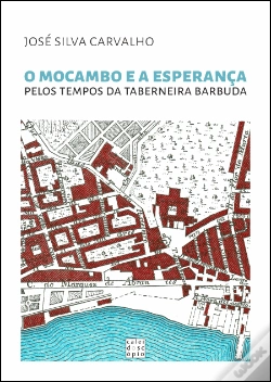 Capa do artigo O Mocambo e a Esperança pelos Tempos da Taberneira Barbuda