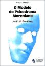 O Modelo do Psicodrama Moreniano - Preview