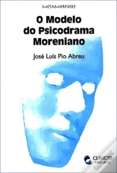 O Modelo do Psicodrama Moreniano