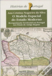 O Modelo Espacial do Estado Moderno