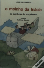 O Moinho da Inácia