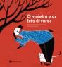 O Moleiro e as Três Árvores - Preview