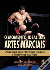 Capa do artigo O Momento Ideal das Artes Marciais