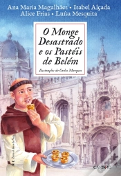 Capa do artigo O Monge Desastrado E Os Pastéis De Belém