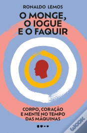 Capa do artigo O Monge, O Iogue E O Faquir