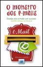 O Monstro dos E-Mails - Preview